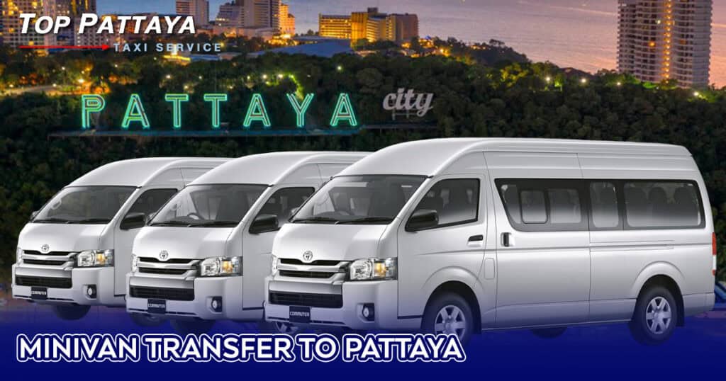 Minivan Transfer to Pattaya