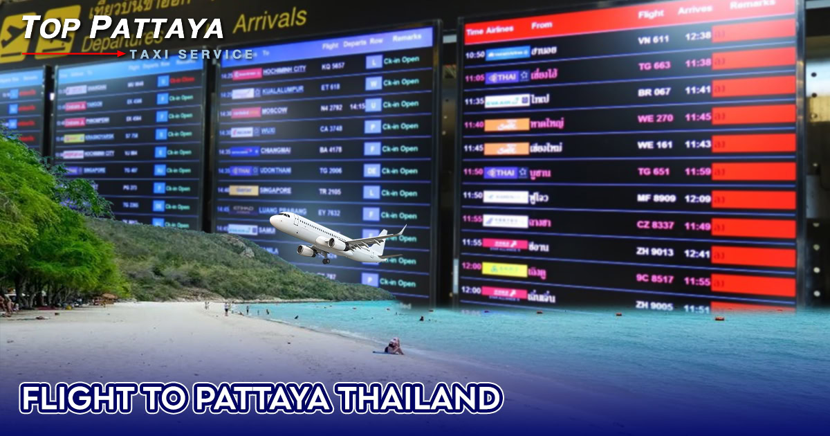 Flight to Pattaya Thailand
