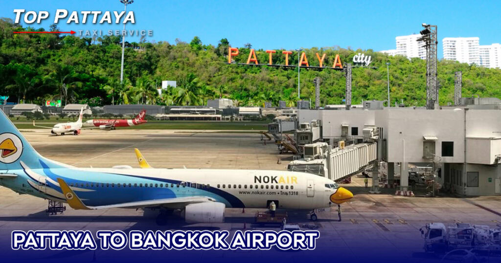 Pattaya to Bangkok Airport
