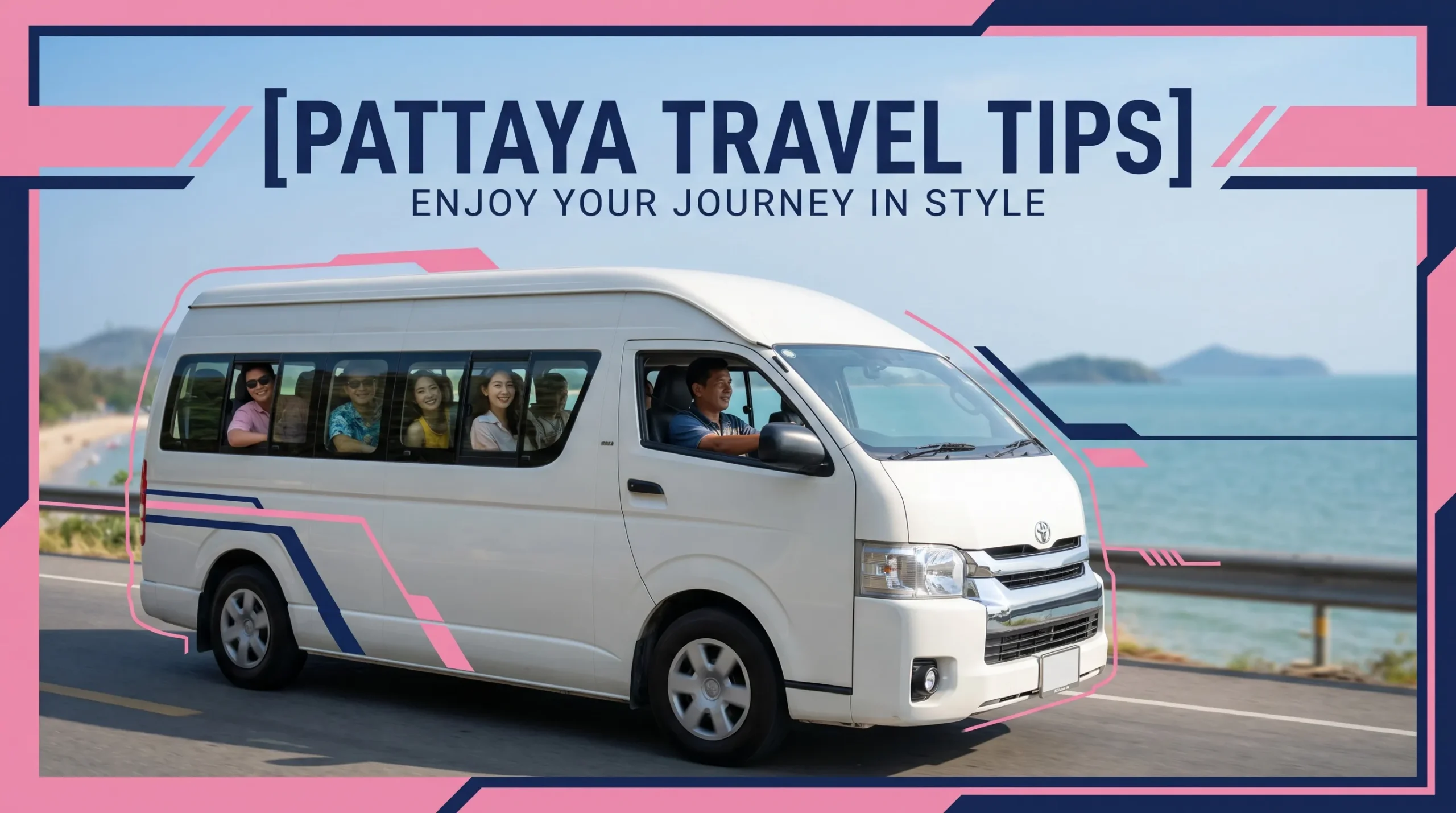Promotional banner for Pattaya travel tips featuring a white passenger minivan driving along a scenic coastal road.